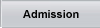 Admission